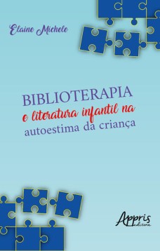 Biblioterapia e literatura infantil na autoestima da criança