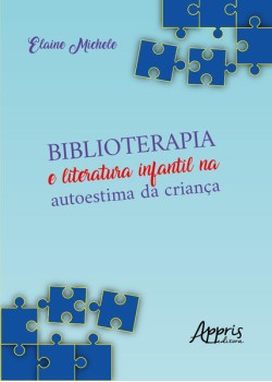 Biblioterapia e literatura infantil na autoestima da criança