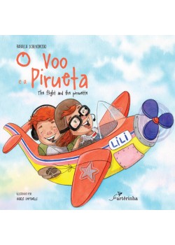 O voo e a pirueta (The flight and the pirouette)