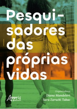 Pesquisadores das Próprias Vidas