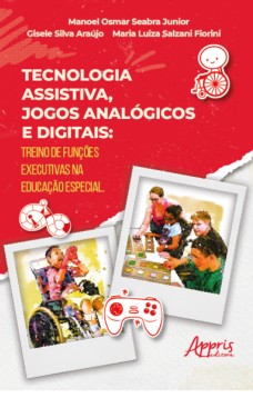 Tecnologia assistiva, jogos analógicos e digitais