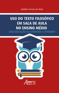 Uso do texto filosófico em sala de aula no Ensino Médio