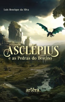 Asclépius e as pedras do destino