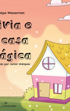 Olivia e a Casa Mágica