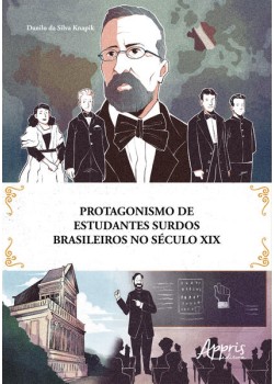 Protagonismo de Estudantes Surdos Brasileiros no Século XIX