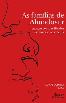 As Famílias de Almodóvar