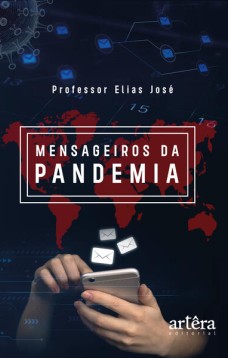 Mensageiros da pandemia