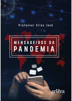 Mensageiros da pandemia