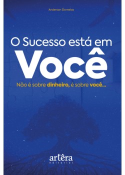 O Sucesso está em Você