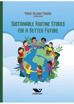 Sustainable Routine Stories for a Better Future