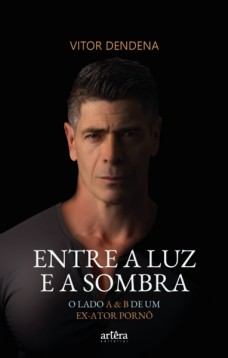 Entre a luz e a sombra