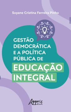 Gestão democrática e a política pública de educação integral