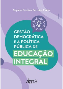 Gestão democrática e a política pública de educação integral