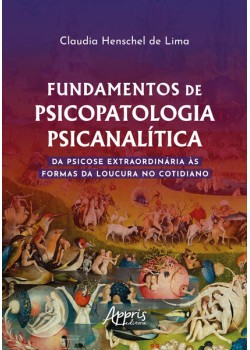 Fundamentos de psicopatologia psicanalítica