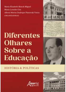 Diferentes olhares sobre a educação