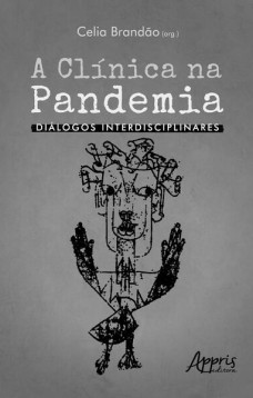 A clínica na pandemia