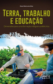 Terra, trabalho e educação