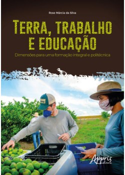 Terra, trabalho e educação