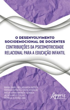 O Desenvolvimento Socioemocional de Docentes