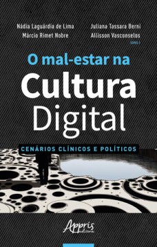 O mal-estar na cultura digital