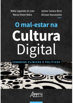 O mal-estar na cultura digital