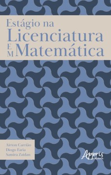 Estágio na Licenciatura em Matemática