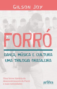 Forró - Dança, música e cultura