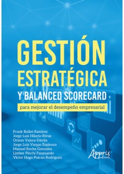 Gestión estratégica y balanced scorecard para mejorar el desempeño empresarial