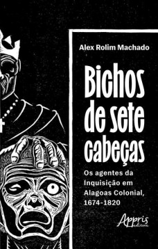 Bichos de sete cabeças