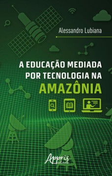 A educação mediada por tecnologia na Amazônia