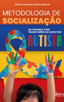 Metodologia de socialização da criança com Transtorno do Espectro Autista