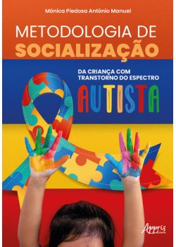 Metodologia de socialização da criança com Transtorno do Espectro Autista