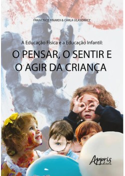 A educação física e a educação infantil: