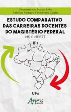 Estudo Comparativo Das Carreiras Docentes do Magistério Federal