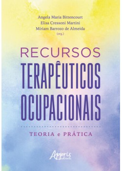 Recursos Terapêuticos Ocupacionais: