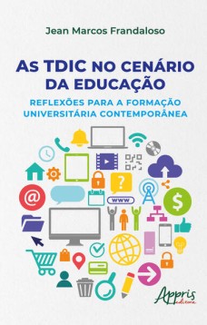 As TDIC no Cenário da Educação