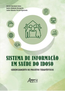 Sistema de Informação em Saúde do Idoso: