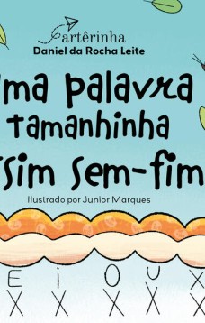 Uma palavra tamanhinha assim sem-fim