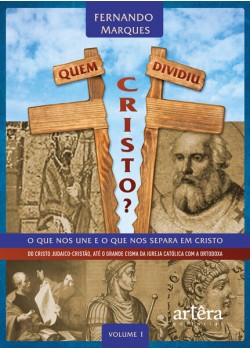 Quem Dividiu Cristo?