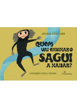 Quem vai ensinar o sagui a nadar?