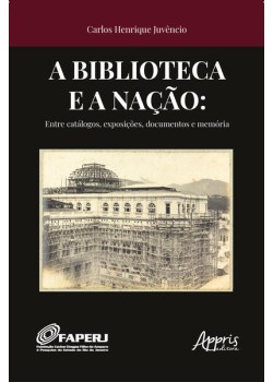 A Biblioteca e a Nação: