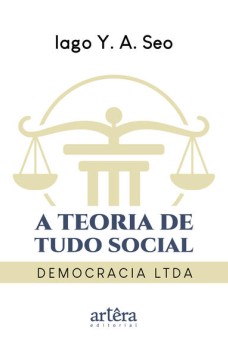 A Teoria de Tudo Social