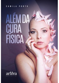 Além da Cura Física