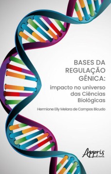 Bases da Regulação Gênica: