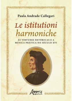 Le Istitutioni Harmoniche: