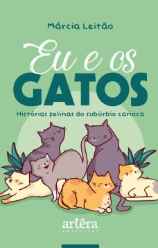 Eu & Os Gatos: