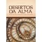 Desertos da Alma