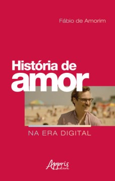 História de Amor na Era Digital