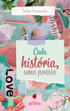 Cada História, Uma Poesia