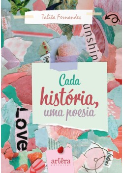 Cada História, Uma Poesia